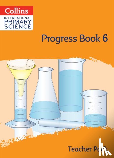 Wiles, Tracy - International Primary Science Progress Book Teacher Pack: Stage 6