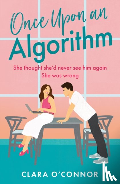 O’Connor, Clara - Once Upon An Algorithm
