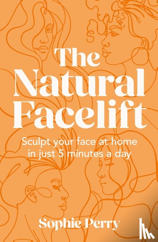 Perry, Sophie - The Natural Facelift