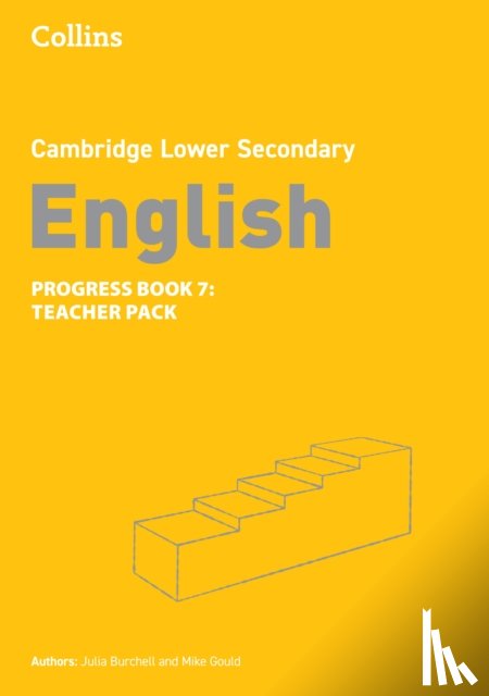 Burchell, Julia, Gould, Mike - Lower Secondary English Progress Book Teacher’s Pack: Stage 7
