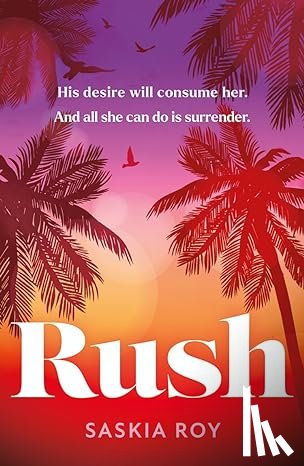 Roy, Saskia - Rush