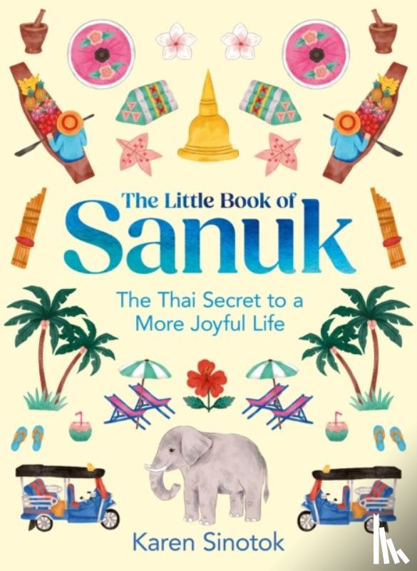 Sinotok, Karen - The Little Book of Sanuk