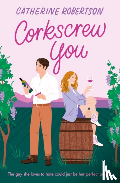 Robertson, Catherine - Corkscrew You