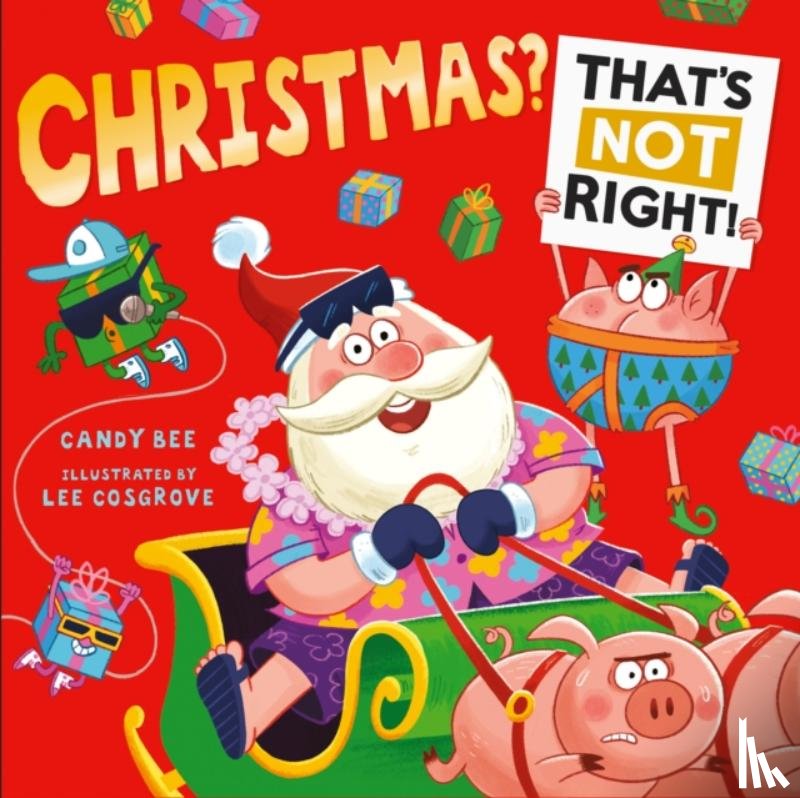 Bee, Candy - Christmas? That’s Not Right!