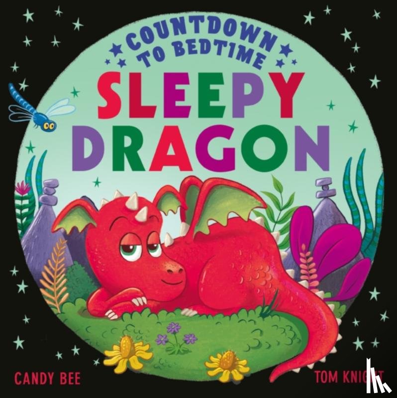 Bee, Candy - Countdown to Bedtime Sleepy Dragon