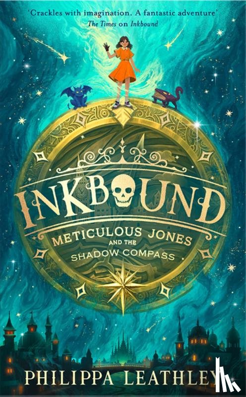 Leathley, Philippa - Inkbound: Meticulous Jones and the Shadow Compass