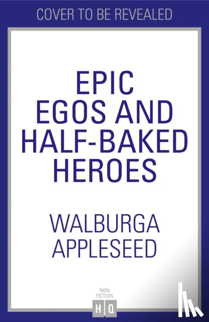 Appleseed, Walburga - Divine Dicks and Mortal Pricks
