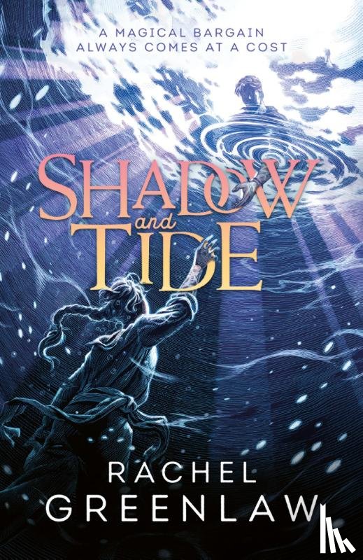 Greenlaw, Rachel - Shadow and Tide