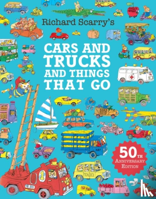 Scarry, Richard - Cars and Trucks and Things That Go