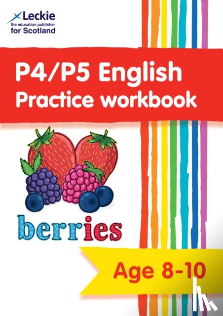 Leckie - P4/P5 English Practice Workbook