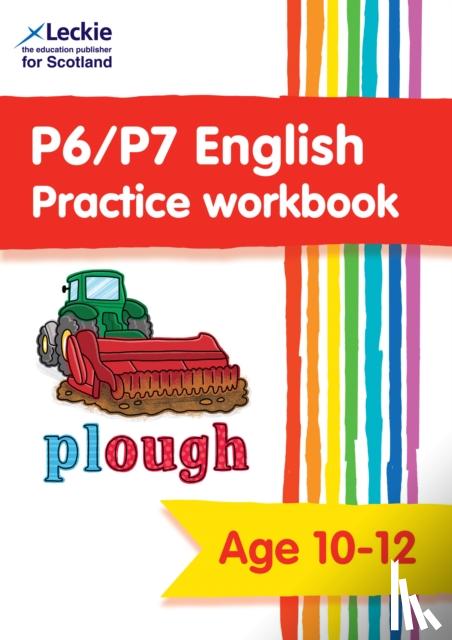 Leckie - P6/P7 English Practice Workbook
