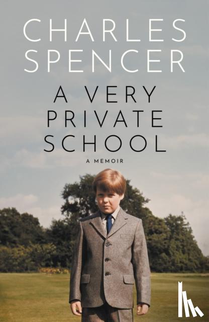 Spencer, Charles - A Very Private School