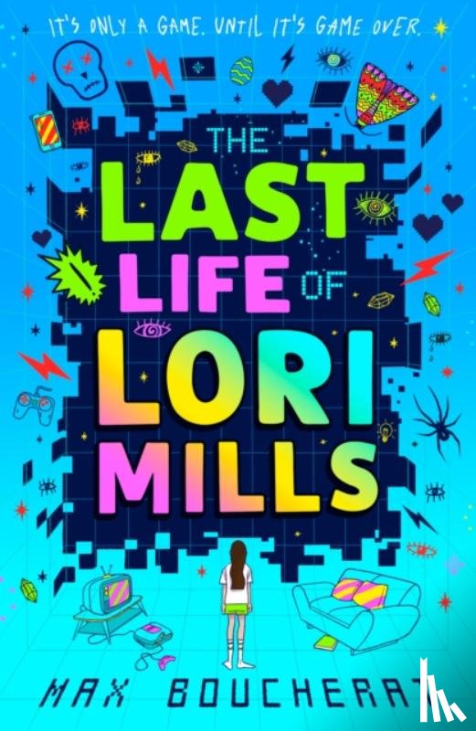 Boucherat, Max - The Last Life of Lori Mills