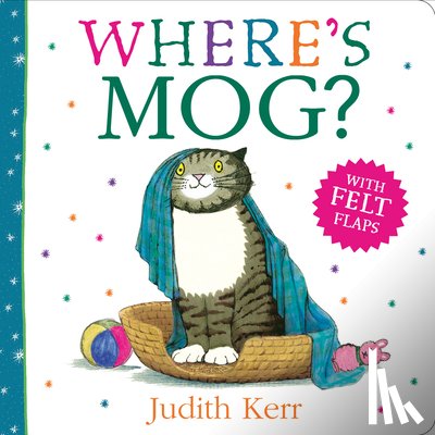 Kerr, Judith - Where’s Mog?