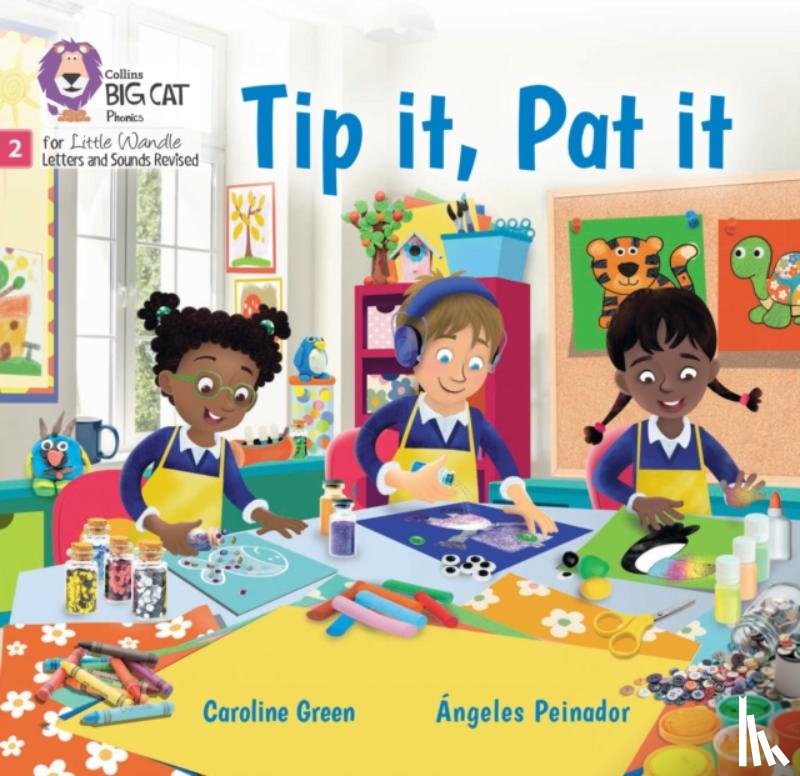 Green, Caroline - Tip it, Pat it