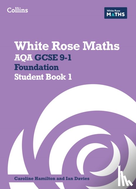 Clasper, Jennifer, Connolly, Mary-Kate, Fox, Emily, Lansdale-Clegg, James - AQA GCSE 9-1 Foundation Student Book 1