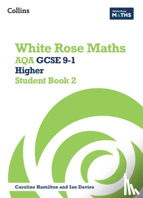 Ainscough, Matthew, Clasper, Robert, Davies, Rhiannon, Shillabeer, Sahar - AQA GCSE 9-1 Higher Student Book 2