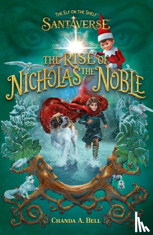 The Elf on the Shelf - The Elf On The Shelf Santaverse: The Rise Of Nicholas The Noble