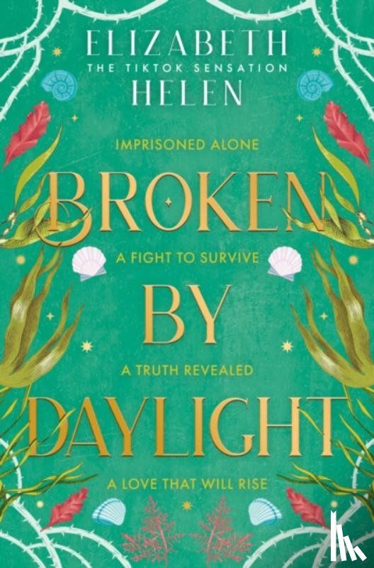 Helen, Elizabeth - Broken by Daylight