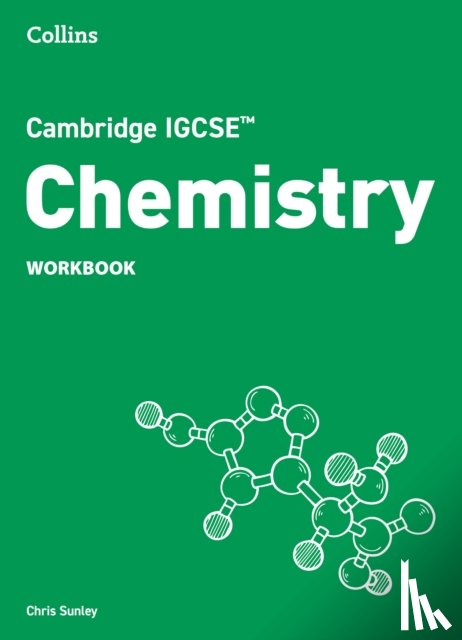Sunley, Chris - Cambridge IGCSE™ Chemistry Workbook