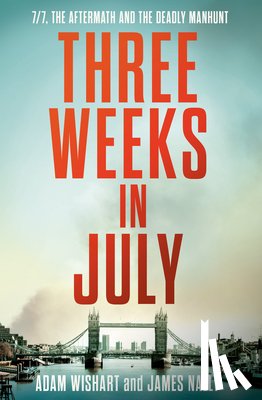 Wishart, Adam, Nally, James - Three Weeks in July