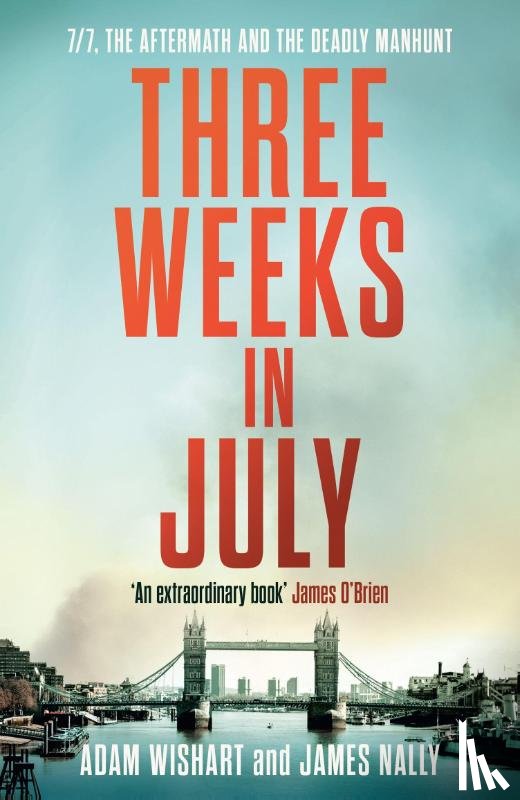 Wishart, Adam, Nally, James - Three Weeks in July