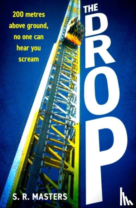 Masters, S. R. - The Drop