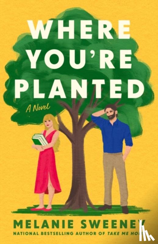 Sweeney, Melanie - Where You're Planted