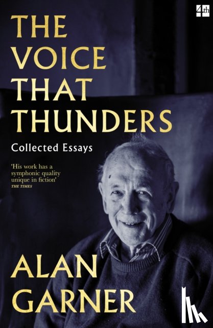 Garner, Alan - The Voice that Thunders