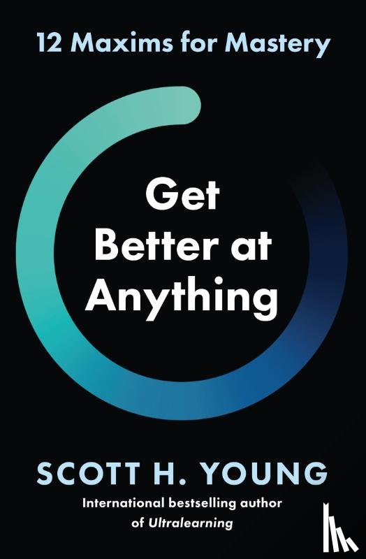 Young, Scott H. - Get Better at Anything