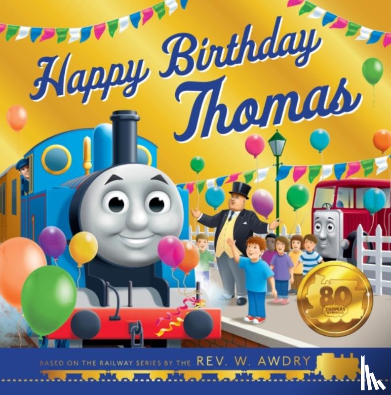 Thomas & Friends - Thomas and Friends: Happy Birthday Thomas