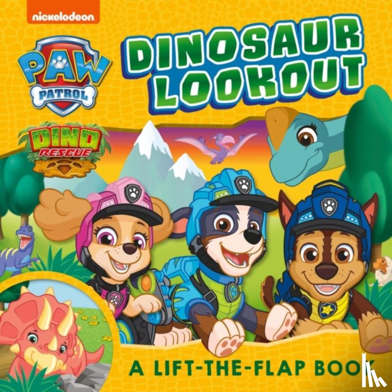 Paw Patrol - PAW Patrol Dinosaur Lookout Lift-the-Flap Book