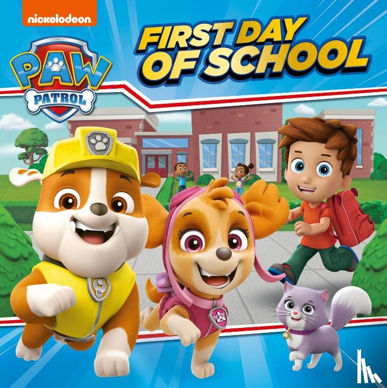 Paw Patrol - PAW Patrol First Day of School Picture Book