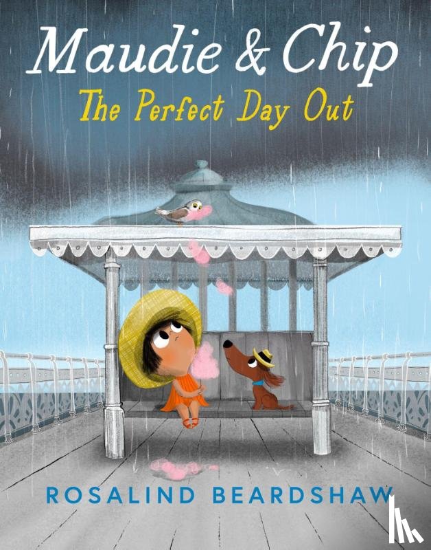 Beardshaw, Rosalind - Maudie and Chip: The Perfect Day Out