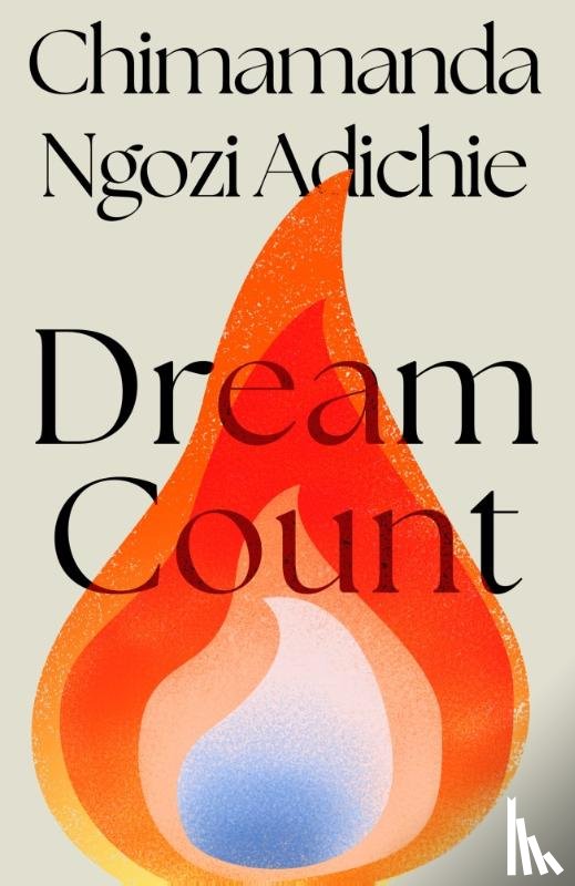 Adichie, Chimamanda Ngozi - Dream Count