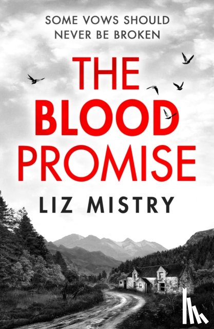Mistry, Liz - The Blood Promise