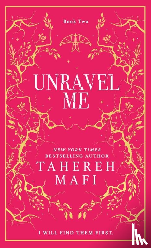 Mafi, Tahereh - Unravel Me (Collector's Edition)