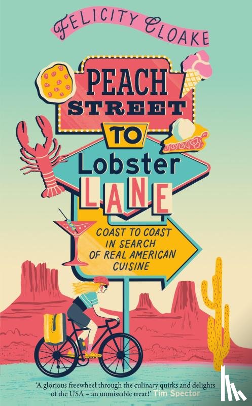 Cloake, Felicity - Peach Street to Lobster Lane