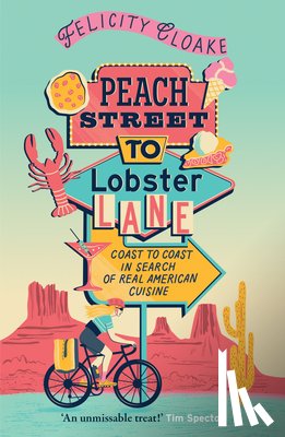 Cloake, Felicity - Peach Street to Lobster Lane