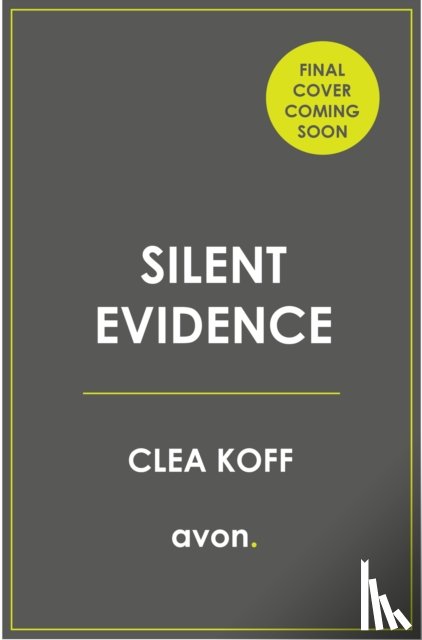 Koff, Clea - Silent Evidence