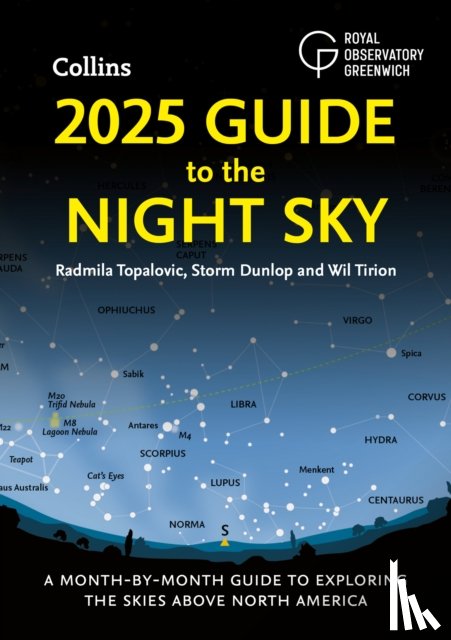 Topalovic, Radmila, Dunlop, Storm, Tirion, Wil, Royal Observatory Greenwich - 2025 Guide to the Night Sky