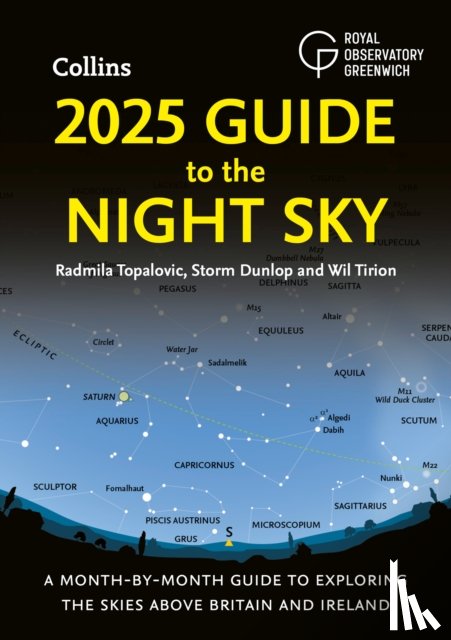 Topalovic, Radmila, Dunlop, Storm, Tirion, Wil, Royal Observatory Greenwich - 2025 Guide to the Night Sky