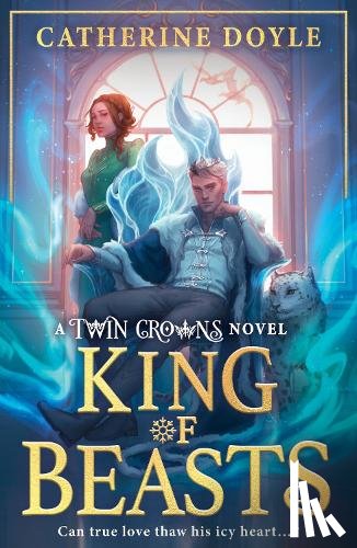 Doyle, Catherine - King of Beasts