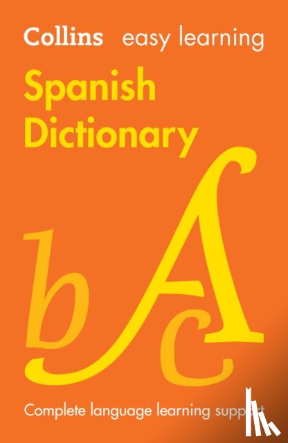 Collins Dictionaries - Easy Learning Spanish Dictionary