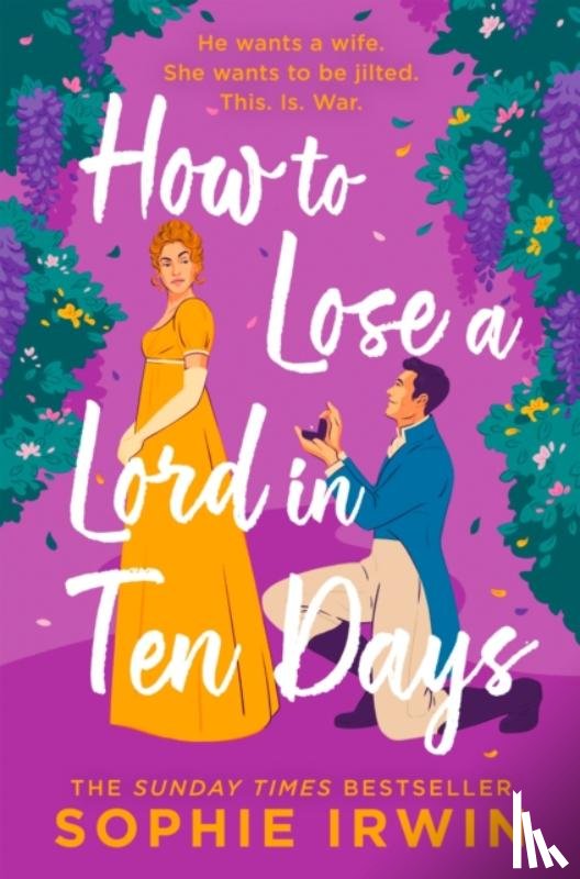 Irwin, Sophie - How to Lose a Lord in Ten Days