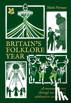 Norman, Mark, National Trust Books - National Trust - Britain's Folklore Year