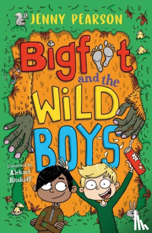Pearson, Jenny - Bigfoot and the Wild Boys