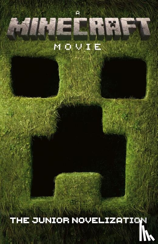 Mojang AB - A Minecraft Movie: The Junior Novelization