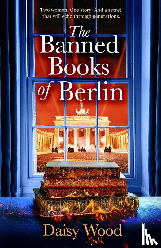 Wood, Daisy - The Banned Books of Berlin
