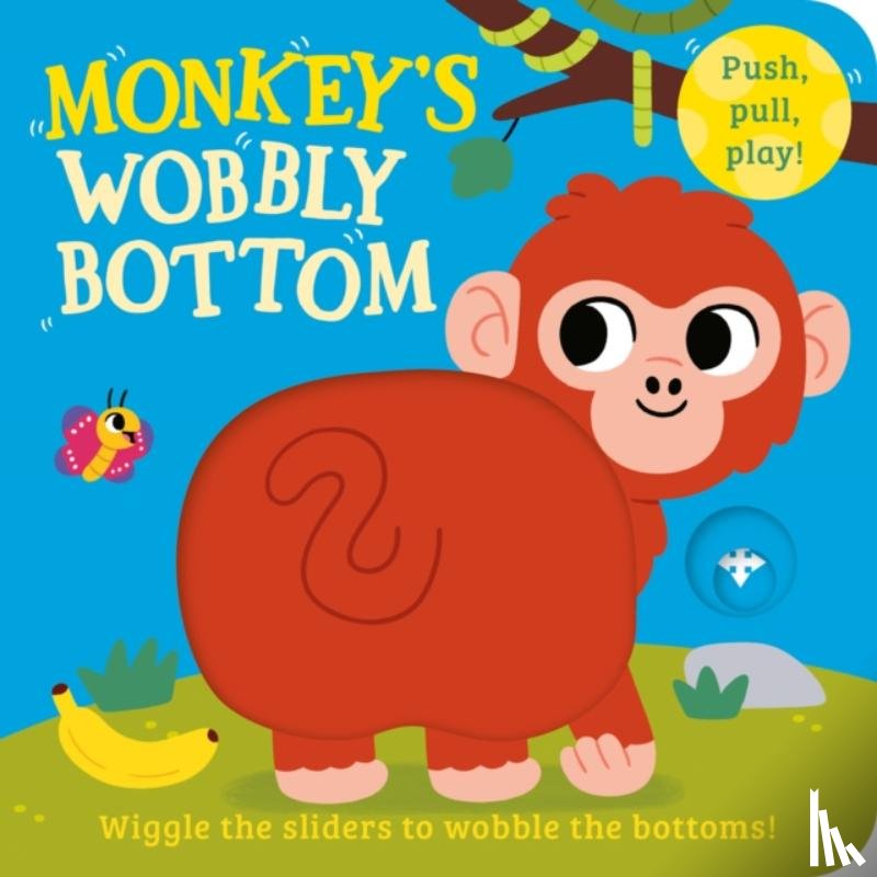 Frost, Kit - Monkey’s Wobbly Bottom